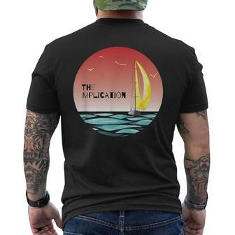 The Implication Boat Fan Men's T-shirt Back Print - Monsterry UK