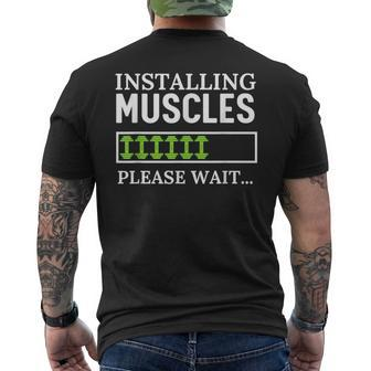 Installing Muscles Please Wait Workout Gym Men's T-shirt Back Print - Monsterry