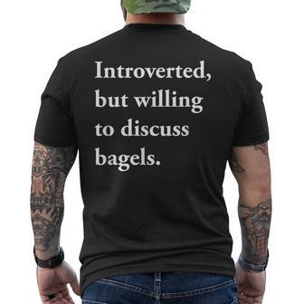 Introverted But Willing To Discuss Bagels Men's T-shirt Back Print - Monsterry UK