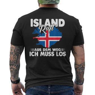 With Island Ruft Aus Dem Weg Ich Muss Los T-Shirt mit Rückendruck - Seseable