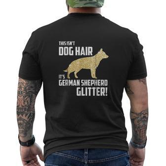 This Isnt Dog Hair Its German Shepherd Glitter Mens Back Print T-shirt | Seseable CA