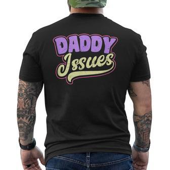 Issues Gay Daddy Men's T-shirt Back Print - Monsterry
