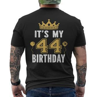 It's My 44Th Birthday For 44 Years Old Man And Woman Men's T-shirt Back Print - Monsterry CA