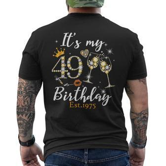 It's My 49Th Birthday Est 1975 49 Years Old Birthday Men's T-shirt Back Print | Mazezy