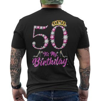 It's My 50Th Birthday Queen Tiara Shoes 50 Yrs Old Bday Men's T-shirt Back Print - Monsterry DE