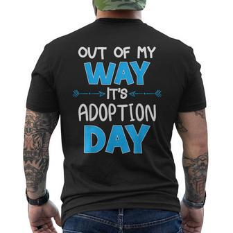 Out Of My Way Its Adoption Day Awareness Men's T-shirt Back Print - Seseable