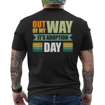 Out Of My Way It's Adoption Day Men's T-shirt Back Print - Seseable