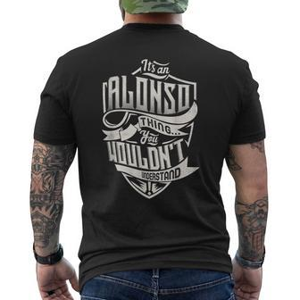 It's An Alonso Thing You Wouldn't Understand Classic Name Mens Back Print T-shirt - Seseable