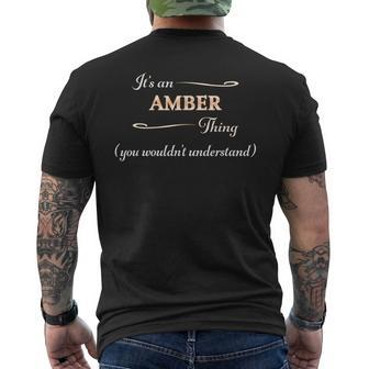 It's An Amber Thing You Wouldn't Understand Name Men's T-shirt Back Print - Seseable