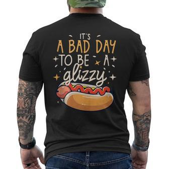 It's A Bad Day To Be A Glizzy Sausage Grill Hot Dog Master Men's T-shirt Back Print - Monsterry DE