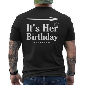 It's Her Birthday Arrow Humor Saying Birthday For Her Men's T-shirt Back Print - Monsterry AU
