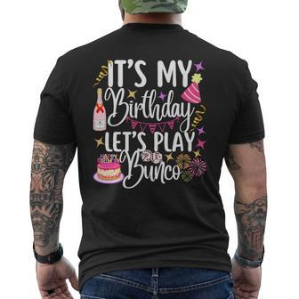 It's My Birthday Let's Play Bunco Player Party Dice Game Men's T-shirt Back Print | Mazezy CA