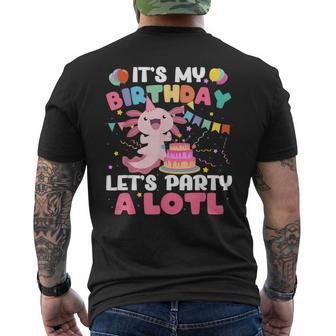 Its My Birthday Lets Party Aloti Axolotl Family Party Decor Men's T-shirt Back Print | Mazezy UK