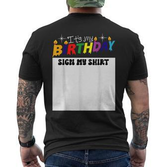 It’S My Birthday Sign My Birthday Party Men's T-shirt Back Print - Thegiftio UK