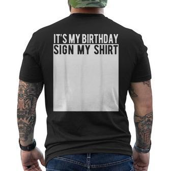 It's My Birthday Sign My Men's T-shirt Back Print | Mazezy DE