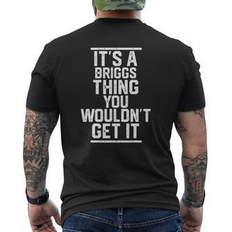 Its A Briggs Thing You Wouldnt Get It Family Last Name Mens Back Print T-shirt - Thegiftio UK
