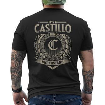 It's A Castillo Thing You Wouldn't Understand Name Vintage Men's T-shirt Back Print - Seseable