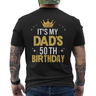 It's My Dad's 50Th Birthday 50 Years Old Men's T-shirt Back Print | Mazezy UK
