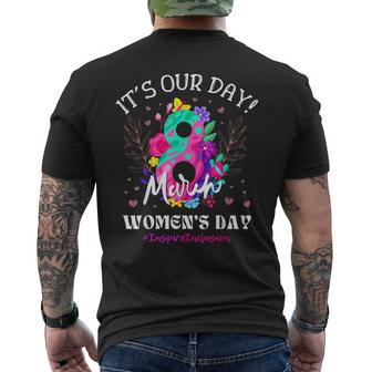 It's Our Day International Women's Day 8 March Iwd 2024 Men's T-shirt Back Print | Mazezy