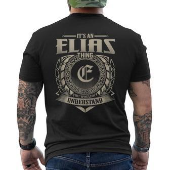 It's An Elias Thing You Wouldn't Understand Name Vintage Men's T-shirt Back Print - Seseable