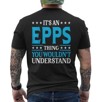 It's An Epps Thing Surname Team Family Last Name Epps Men's T-shirt Back Print - Seseable