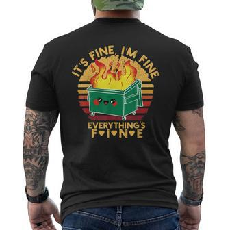 It's Fine I'm FineEverything's Fine Cute Lil Dumpster Fire Men's T-shirt Back Print - Monsterry AU