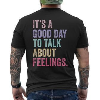 It's A Good Day To Talk About Feelings Men's T-shirt Back Print | Mazezy AU
