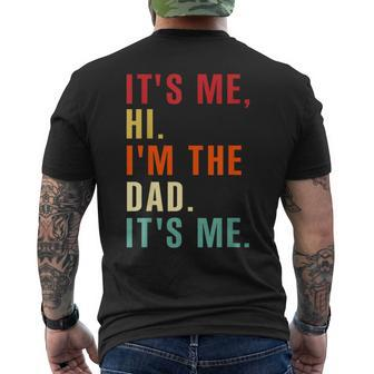 Its Me Hi Im The Dad Its Me Retro Fathers Day For Men Men's T-shirt Back Print - Thegiftio UK