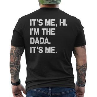 It's Me Hi I'm The Dada It's Me Fathers Day Men's T-shirt Back Print - Monsterry