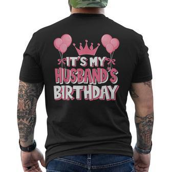 It's My Husband's Birthday Celebration Men's T-shirt Back Print - Seseable