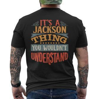 It's A Jackson Thing You Wouldn't Understand Men's T-shirt Back Print - Seseable