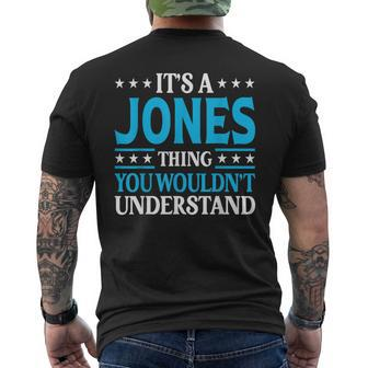 It's A Jones Thing Surname Team Family Last Name Jones Men's T-shirt Back Print - Seseable