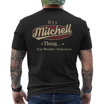 Its A Mitchell Thing You Wouldnt Understand Shirt Personalized Name T Shirt Shirts With Name Printed Mitchell Mens Back Print T-shirt - Thegiftio UK