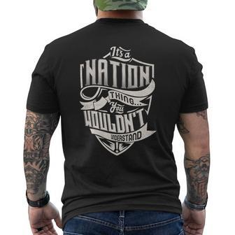 It's A Nation Thing You Wouldn't Understand Family Name Men's T-shirt Back Print - Seseable