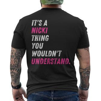 It's A Nicki Thing You Wouldn't Understand Nicki Vintage Men's T-shirt Back Print - Monsterry DE