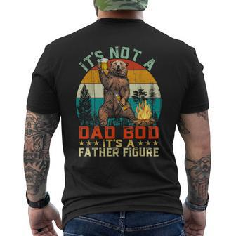 It's Not A Dad Bod It's A Father Figure Bear Fathers Men's T-shirt Back Print - Monsterry