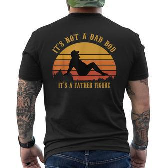 It's Not A Dad Bod It's A Father Figure Vintage Fathers Day Men's T-shirt Back Print - Monsterry CA