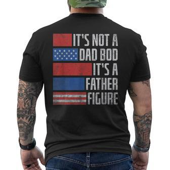 It's Not A Dad Bod Father's Day Patriotic 4Th Of July Men's T-shirt Back Print - Seseable