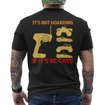 It's Not Hoarding If It's Rc Cars Rc Car Racing Men's T-shirt Back Print - Monsterry UK