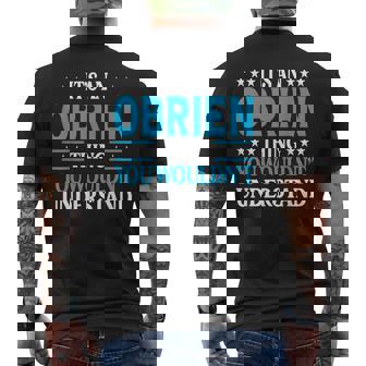 It's An Obrien Thing Surname Family Last Name Obrien Men's T-shirt Back Print | Seseable CA