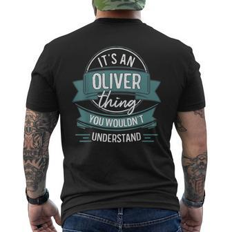 It's An Oliver Thing You Wouldn't Understand First Name Men's T-shirt Back Print - Seseable