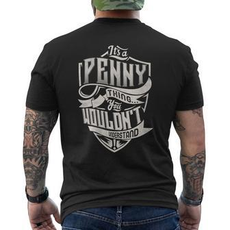 It's A Penny Thing You Wouldn't Understand Family Name Men's T-shirt Back Print - Seseable