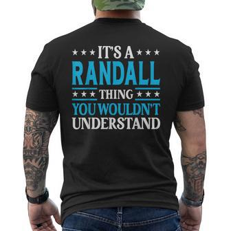 It's A Randall Thing Surname Family Last Name Randall Men's T-shirt Back Print - Seseable