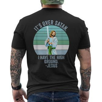 It's Over Satan I Have The High Ground Men's T-shirt Back Print - Monsterry