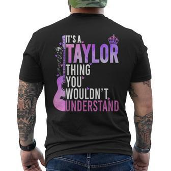 It's A Taylor Thing You Wouldn't Understand Men's T-shirt Back Print | Mazezy UK