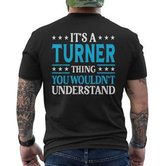 It's A Turner Thing Surname Family Last Name Turner Men's T-shirt Back Print - Seseable