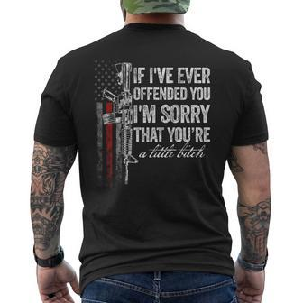 If I've Ever Offended You I'm Sorry American Flag On Back Men's T-shirt Back Print - Monsterry CA