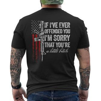 If I've Ever Offended You I'm Sorry American Flag Men's T-shirt Back Print - Monsterry CA