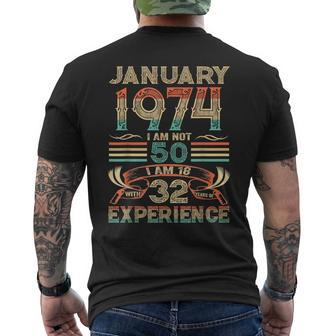 January 1974 I Am Not 50 I'm 18 With 32 Years Of Experience Men's T-shirt Back Print | Mazezy CA