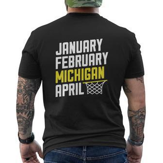 January February Michigan April March Madness Basketball Mens Back Print T-shirt - Thegiftio UK